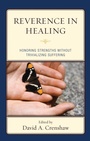 Cover: Reverence in the Healing Process - Jason Aronson, Inc.