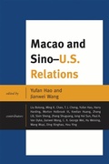 Cover: Macao and U.S.-China Relations - Lexington Books