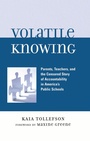 Cover: Volatile Knowing - Lexington Books
