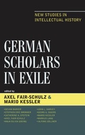 Cover: German Scholars in Exile - Lexington Books