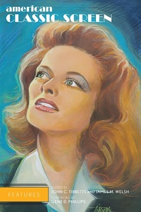 Enlarge image Cover: American Classic Screen Features - Scarecrow Press
