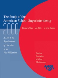 Enlarge image Cover: The Study of the American Superintendency, 2000 - Rowman & Littlefield Education
