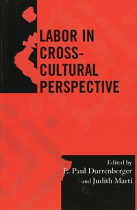 Enlarge image Cover: Labor in Cross-Cultural Perspective - AltaMira Press