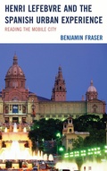 Cover: Henri Lefebvre and the Spanish Urban Experience - Bloomsbury eBooks US
