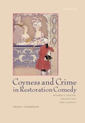 Cover: Coyness and Crime in Restoration Comedy - Bucknell University Press,U.S.