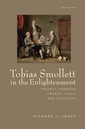 Cover: Tobias Smollett in the Enlightenment - Bucknell University Press,U.S.
