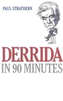 Cover: Derrida in 90 Minutes - Ivan R. Dee