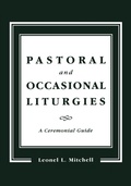 Cover: Pastoral and Occasional Liturgies - Cowley Publications,U.S.