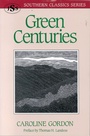 Cover: Green Centuries - J.S. Sanders Books