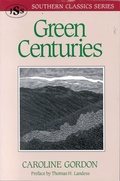 Cover: Green Centuries - J.S. Sanders Books