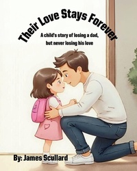 Abbildung von: Their Love Stays Forever - James Scullard