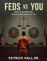 Enlarge image Cover: Feds Vs You - PATRICK HALL
