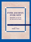 Cover: Ever Ancient, Ever New - Rowman & Littlefield Publishers