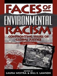 Enlarge image Cover: Faces of Environmental Racism - Rowman & Littlefield Publishers