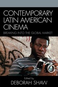 Cover: Contemporary Latin American Cinema - Rowman & Littlefield Publishers