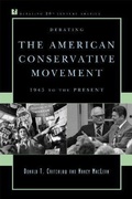 Cover: Debating the American Conservative Movement - Rowman & Littlefield Publishers