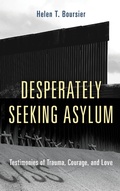 Cover: Desperately Seeking Asylum - Rowman & Littlefield Publishers
