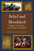 Cover: Belief and Bloodshed - Rowman & Littlefield Publishers