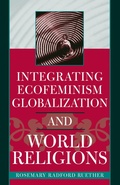 Cover: Integrating Ecofeminism, Globalization, and World Religions - Rowman & Littlefield Publishers