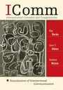 Cover: ICOMM: Interpersonal Concepts and Competencies - Rowman & Littlefield Publishers