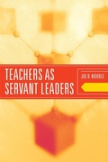 Cover: Teachers as Servant Leaders - Rowman & Littlefield Publishers