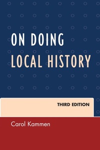 Enlarge image Cover: On Doing Local History - Rowman & Littlefield Publishers