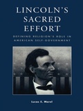 Cover: Lincoln's Sacred Effort - Bloomsbury eBooks US