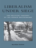 Cover: Liberalism under Siege - Bloomsbury eBooks US