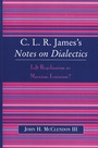 Cover: CLR James's Notes on Dialectics - Bloomsbury eBooks US