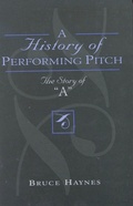 Cover: A History of Performing Pitch - Scarecrow Press