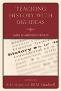 Cover: Teaching History with Big Ideas - Rowman & Littlefield Education