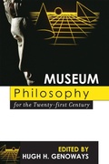 Cover: Museum Philosophy for the Twenty-First Century - AltaMira Press