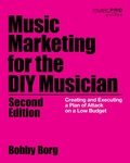 Cover: Music Marketing for the DIY Musician - Rowman & Littlefield