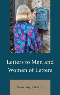 Abbildung von: Letters to Men and Women of Letters - Bloomsbury eBooks US