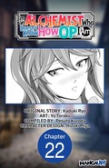 Cover: I'm an Alchemist Who Doesn't Know How OP I Am #022 - Square Enix