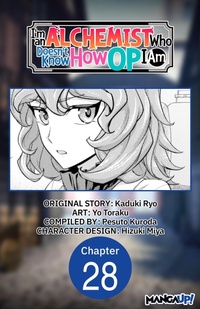 Enlarge image Cover: I'm an Alchemist Who Doesn't Know How OP I Am #028 - Square Enix