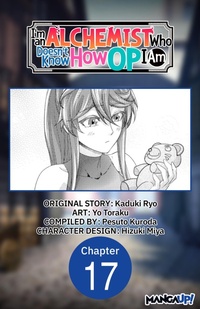 Enlarge image Cover: I'm an Alchemist Who Doesn't Know How OP I Am #017 - Square Enix