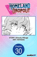 Cover: Homeland Dropout: The Time I Was Reincarnated as the Fourth Enchanter in the Entire World #030 - Square Enix