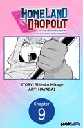Cover: Homeland Dropout: The Time I Was Reincarnated as the Fourth Enchanter in the Entire World #009 - Square Enix