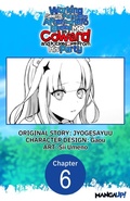Cover: Working seems Pointless After the Hero Labeled Me as a Coward and Kicked Me From His Party #006 - Square Enix