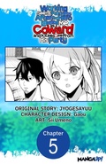 Cover: Working seems Pointless After the Hero Labeled Me as a Coward and Kicked Me From His Party #005 - Square Enix