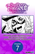 Cover: Final Boss Fake-out: The Protagonist Thinks She Killed Me So Now I'm Free! #007 - Square Enix