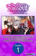 Cover: Final Boss Fake-out: The Protagonist Thinks She Killed Me So Now I'm Free! #001 - Square Enix