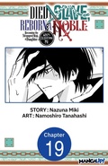 Cover: Died a Slave, Reborn a Noble: Becoming the Strongest With a Daughter Who's Older Than Me #019 - Square Enix