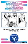 Cover: The Re-Reincarnated Boy Lives Peacefully as an S-Rank Adventurer ~ I, a Sage and Hero in My Previous Lives, Will Live a Simple Life in My Next ~ #020 - Square Enix