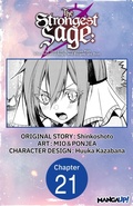 Cover: The Strongest Sage: The Story of a Talentless Man Who Mastered Magic and Became the Best #021 - Square Enix