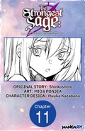 Cover: The Strongest Sage: The Story of a Talentless Man Who Mastered Magic and Became the Best #011 - Square Enix