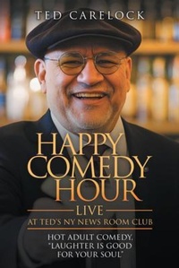Abbildung von: "HAPPY COMEDY HOUR" (live) at Ted's NY News Room Club - Primix Publishing