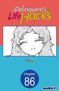 Cover: A Delinquent's Life Hacks #086 - Square Enix