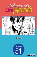 Cover: A Delinquent's Life Hacks #051 - Square Enix